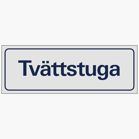 Skyltar | Tvättstuga - Skylt